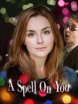 A Spell on You's poster