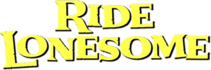 Ride Lonesome's poster