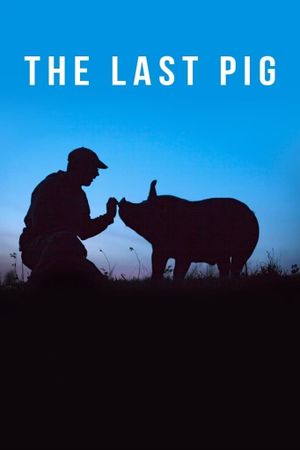 The Last Pig's poster
