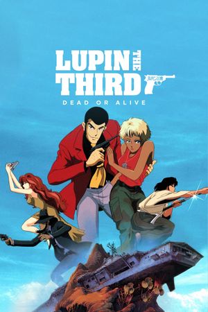 Lupin III: Dead or Alive's poster