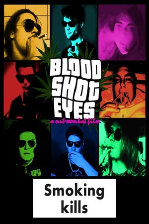 Blood Shot Eyes's poster