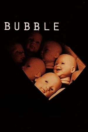 Bubble's poster