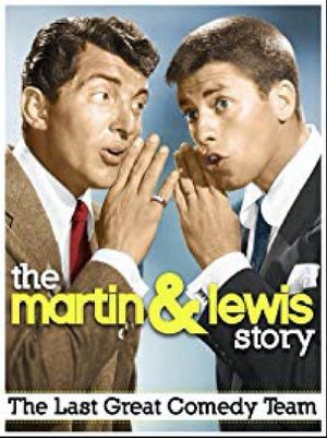 The Martin & Lewis Story: The Last Great Comedy Team's poster