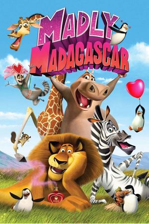 Madly Madagascar's poster