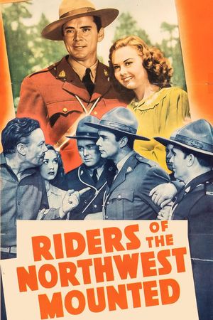 Riders of the Northwest Mounted's poster