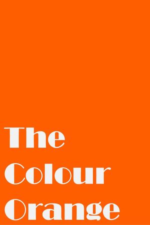 The Colour Orange's poster