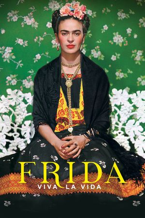 Frida. Viva la Vida's poster