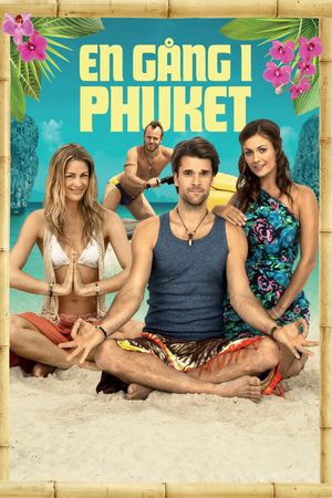 Once Upon a Time in Phuket's poster