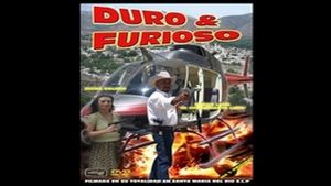 Duro y Furioso's poster