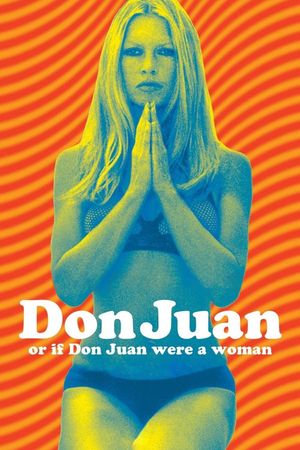 Don Juan, or If Don Juan Were a Woman's poster
