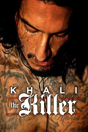 Khali the Killer's poster
