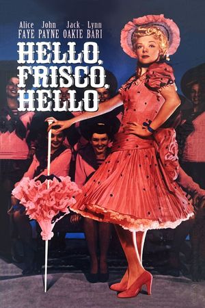 Hello Frisco, Hello's poster