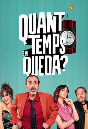 Quant temps em queda?'s poster