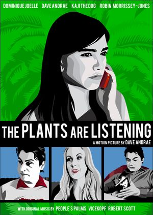 The Plants Are Listening's poster