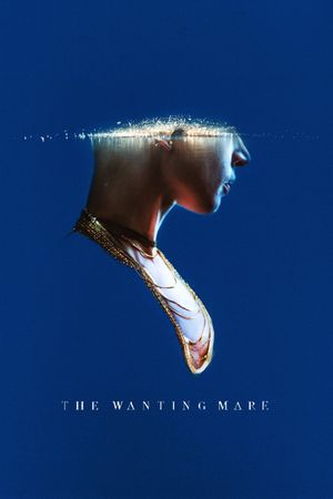 The Wanting Mare's poster