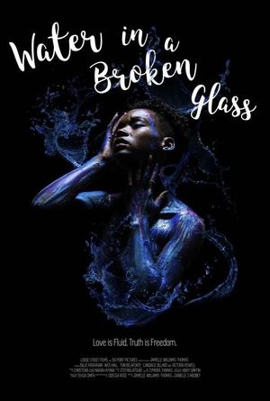 Water in a Broken Glass's poster