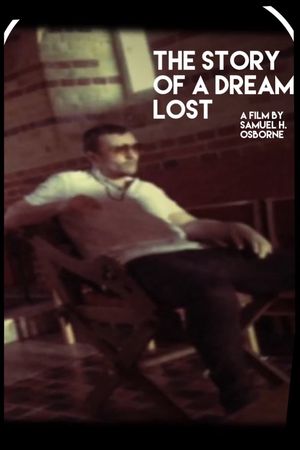 The Story of A Dream Lost's poster