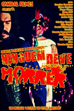 Nobody Must Die's poster