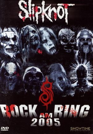 Slipknot: Rock Am Ring 2005's poster