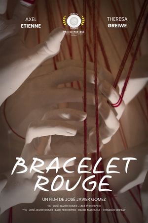 Bracelet Rouge's poster