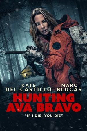 Hunting Ava Bravo's poster