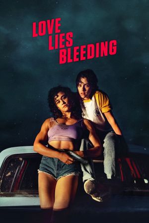 Love Lies Bleeding's poster