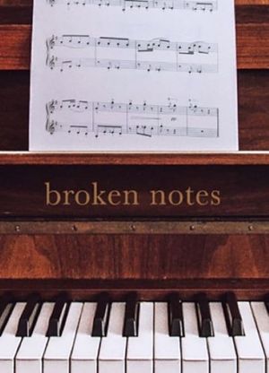 Broken Notes's poster