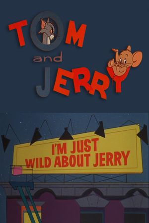 I'm Just Wild About Jerry's poster