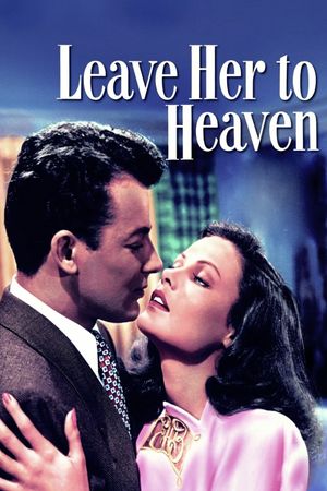 Leave Her to Heaven's poster
