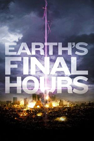 Earth's Final Hours's poster