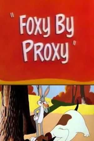 Foxy by Proxy's poster