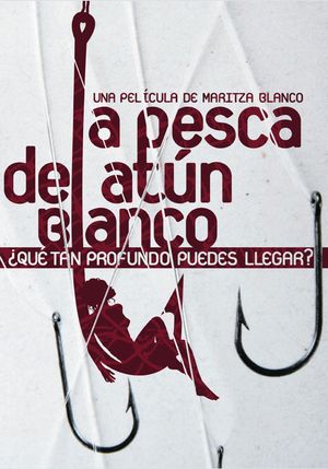 La Pesca del Atún Blanco (Catching the White Tuna)'s poster