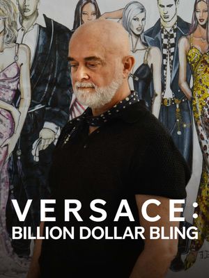 Versace: Billion Dollar Bling's poster