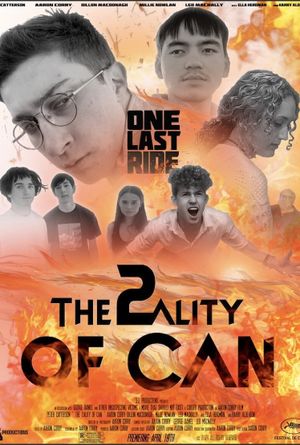 The 2ality Of Can's poster