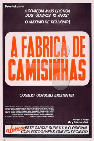A Fábrica das Camisinhas's poster