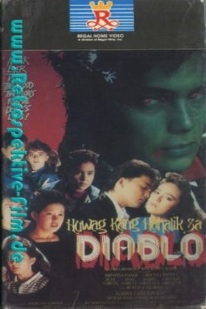 Huwag kang hahalik sa diablo's poster