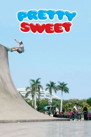 Pretty Sweet's poster