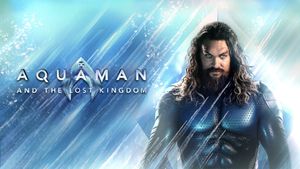 Aquaman and the Lost Kingdom's poster