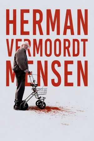 Herman Kills!'s poster