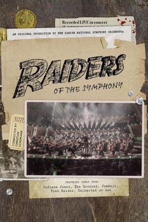 Raiders of the Symphony's poster