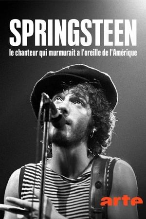 Bruce Springsteen, le chanteur qui murmurait à l'oreille de l'Amérique's poster