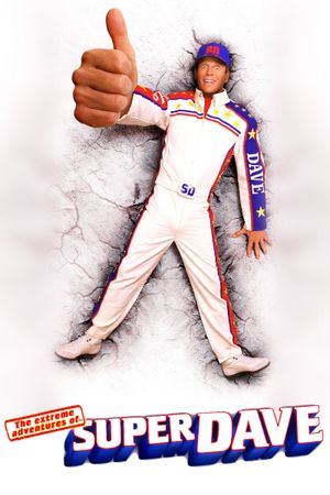 The Extreme Adventures of Super Dave's poster