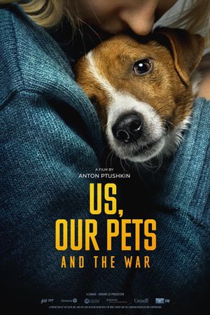 Us, Our Pets and the War's poster