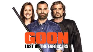 Goon: Last of the Enforcers's poster