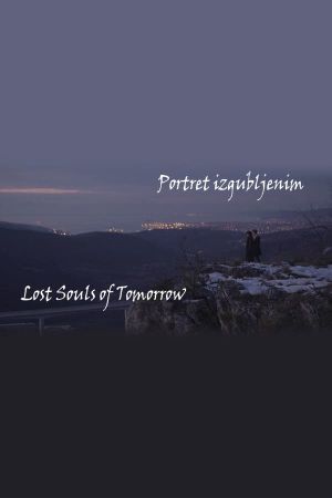 Lost Souls of Tomorrow's poster