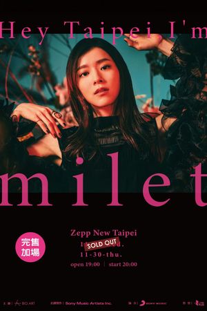 2023年台北での初の海外ワンマンライブ「Hey Taipei, I'm milet」's poster