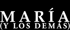 María (y los demás)'s poster