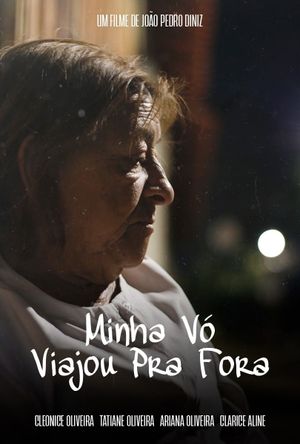 Minha Vó Viajou pra Fora's poster