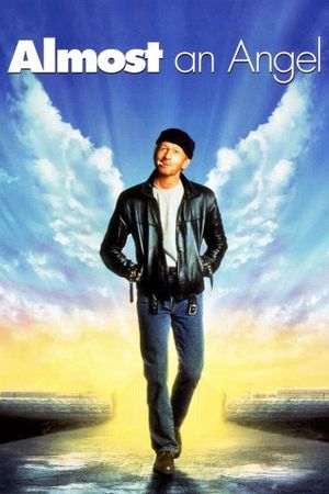 Almost an Angel's poster