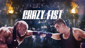 Crazy Fist's poster